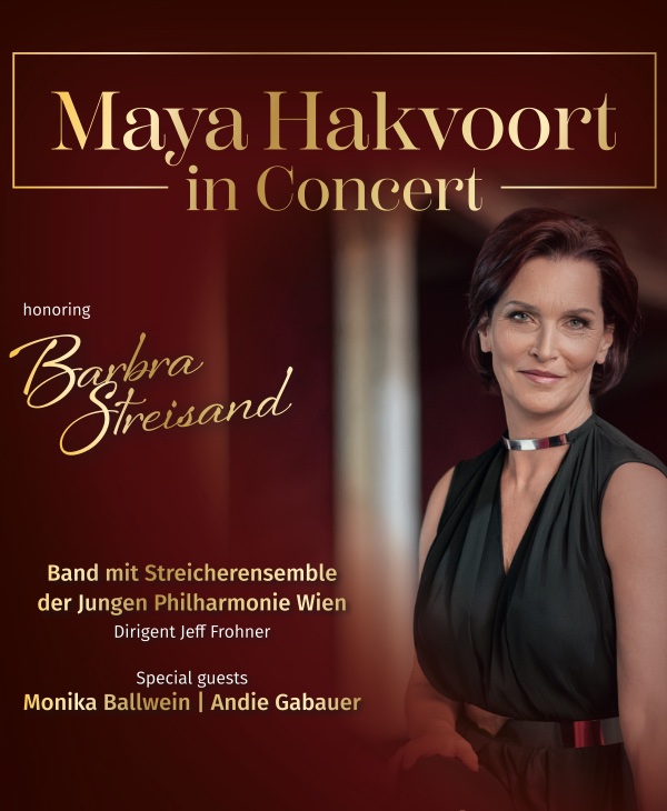 Maya Hakvoort in Concert honoring Barbra Streisand - Die Tournee